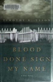 book cover of Blood Done Sign My Name by Timothy Tyson