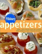book cover of Pillsbury Appetizers: Small Bites Packed with Big Flavors from America's Most Trusted Kitchens (Pillsbury) by Pillsbury Company