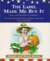 book cover of The label made me buy it by Ralph M Kovel