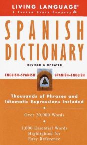 book cover of Living language Spanish dictionary : Spanish-English, English-Spanish by Living Language