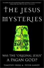book cover of The Jesus Mysteries by Timothy Freke