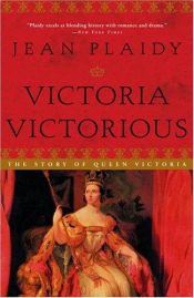 book cover of Victoria victorious by Eleanor Hibbert