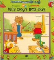 book cover of BILLY DOG'S BAD DAY: BUSY WORLD RICHARD SCARRY #3 by Richard Scarry