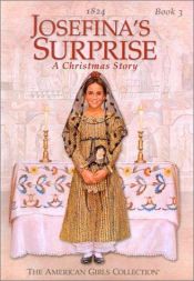 book cover of Josefina's Surprise: A Christmas Story (#3) by Valerie Tripp