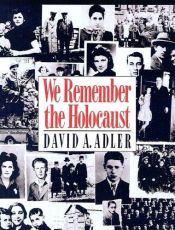 book cover of We Remember the Holocaust by David A. Adler