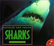 book cover of Outside And Inside Sharks by Sandra Markle