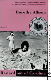book cover of Bastard out of Carolina by Dorothy Allison