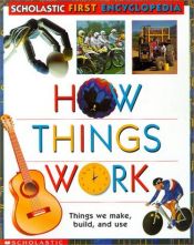 book cover of How things work by Claire Llewellyn