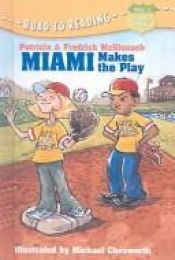 book cover of Miami Makes the Play by Patricia McKissack