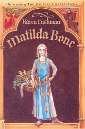 book cover of Matilda Bone by Karen Cushman