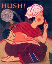 book cover of Hush!: A Thai Lullaby by Minfong Ho