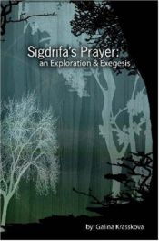 book cover of Sigdrifa?s Prayer: An Exploration & Exegesis by Galina Krasskova
