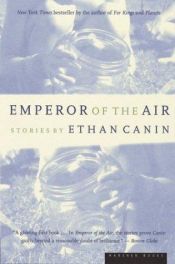 book cover of Emperor of the Air Stories by Ethan Canin