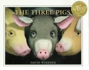book cover of The Three Pigs by デヴィッド・ウィーズナー