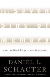 book cover of الخطايا السبعة للذاكرة by Daniel Schacter
