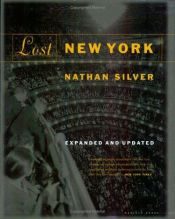 book cover of Lost New York by Nathan Silver