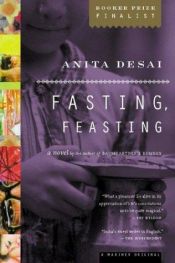 book cover of Fasting, Feasting by Anita Desai