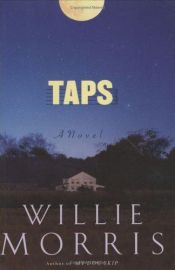 book cover of Taps by Willie Morris