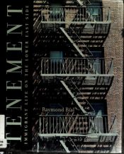 book cover of Tenement: Immigrant Life on the Lower East Side by Raymond Bial