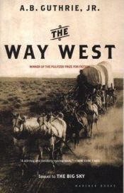 book cover of The Way West by A. B. Guthrie