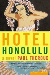 book cover of Hotel Honolulu by Paul Theroux