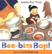 book cover of Bee-bim bop! by Linda Sue Park