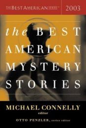 book cover of The best American mystery stories, 2003 by Майкл Коннелли