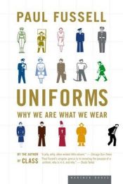 book cover of Uniforms by Paul Fussell