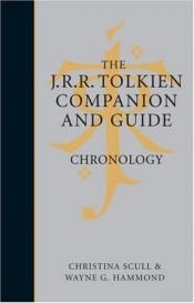 book cover of The J.R.R. Tolkien Companion and Guide, Volume 1: Chronology by Christina Scull