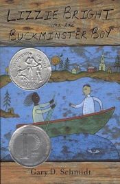 book cover of Lizzie Bright and the Buckminster Boy by Gary D. Schmidt
