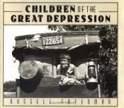 book cover of Children of the Great Depression by Russell Freedman