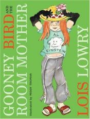 book cover of Gooney Bird and the Room Mother by Lois Lowry