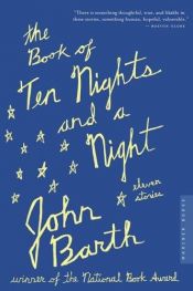 book cover of The Book of Ten Nights and a Night by John Barth