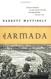 book cover of The Armada by Garrett Mattingly