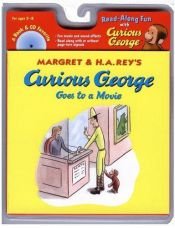 book cover of Margret & H.A. Rey's Curious George goes to a movie by H. A. Rey