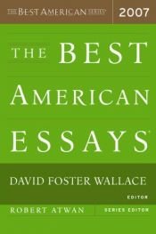 book cover of The Best American Essays: 2007 by Louis Menand