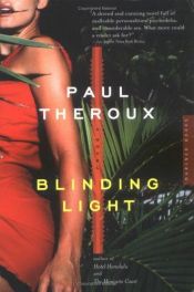 book cover of Blinding Light by Paul Theroux