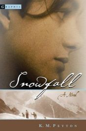 book cover of Snowfall by K. M. Peyton