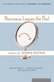 book cover of Narcissus leaves the pool by Joseph Epstein