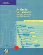book cover of A+ Guide to Hardware by Jean Andrews