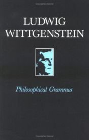 book cover of Philosophical Grammar by 루트비히 비트겐슈타인