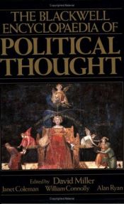 book cover of The Blackwell Encyclopedia of Political Thought by David Miller