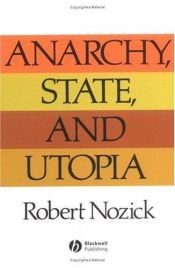 book cover of Anarchy, State, and Utopia by Roberts Noziks