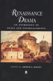 book cover of Renaissance Drama by Arthur F. Kinney