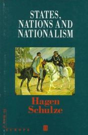 book cover of States, Nations and Nationalism by Hagen Schulze