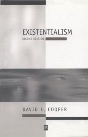 book cover of Existentialism: A Reconstruction (Introducing Philosophy) by David E. Cooper