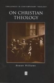 book cover of On Christian Theology by Rowan Williams