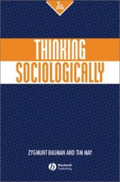 book cover of Thinking sociologically by Zygmunt Bauman