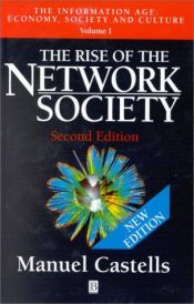 book cover of The rise of the network society by Manuel Castells