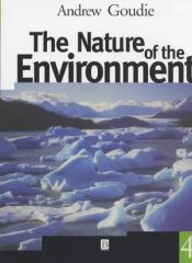 book cover of The Nature of the Environment by Andrew Goudie
